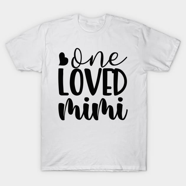 One loved mimi T-Shirt by AMER.COM